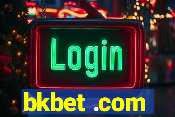bkbet .com